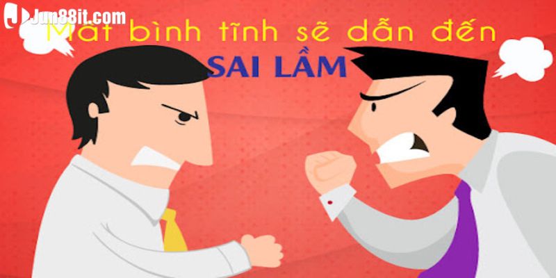 Nên bình tĩnh khi chơi bài cào tố để tránh dẫn đến sai lầm