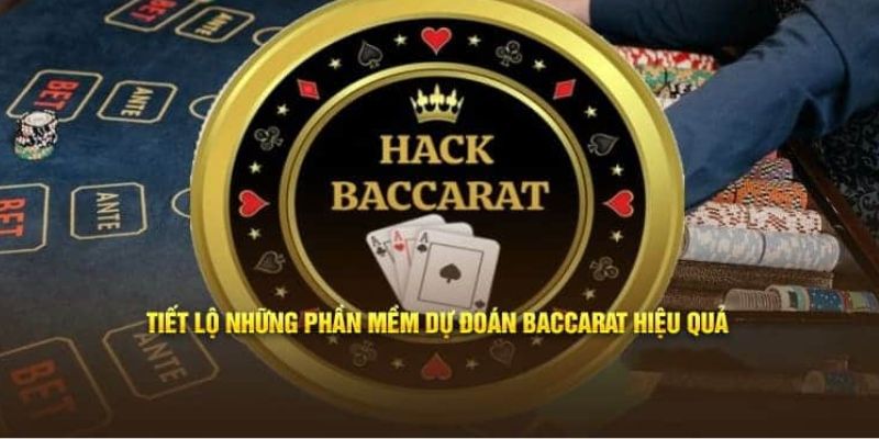 Lưu ý khi sử dụng các phần mềm hack Baccarat cho bet thủ