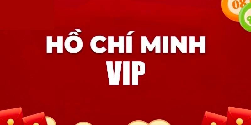 Tra cứu kết quả đài Hồ Chí Minh Vip nhanh chóng 