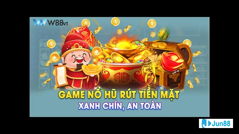 Game nổ hũ rút tiền mặt